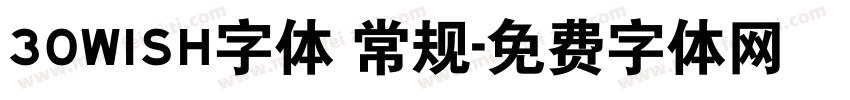 30WISH字体 常规字体转换